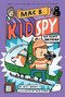 Top Secret Smackdown (Mac B., Kid Spy #3) by Mac Barnett, Mike Lowery, 9781338143713
