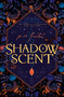 Shadowscent by P. M. Freestone, 9781338335446