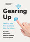 Gearing Up (Leading your Kiwi Business into the Future) by David Irving, Darl Kolb, Deborah Shepherd, Christine Woods, 9781869409029