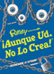 ¡Aunque Ud. No Lo Crea! ¡Desencadene Lo Extrano! Volumen 2 by Ripley's Believe It Or Not!, 9781609912024