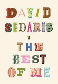 The Best of Me by David Sedaris, 9780316628242