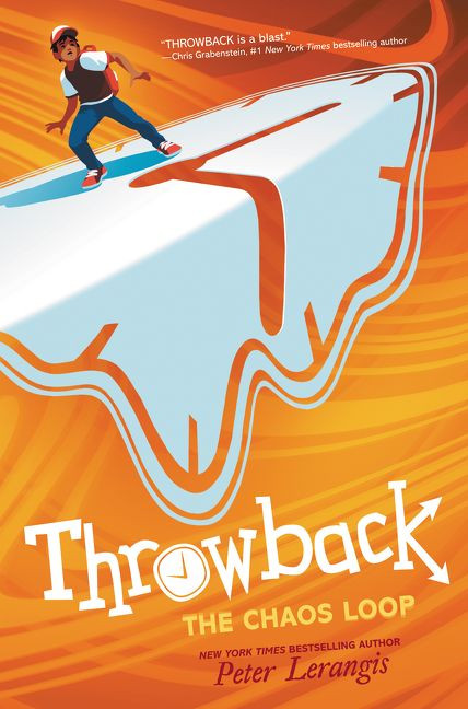 Throwback: The Chaos Loop - 9780062406422 by Peter Lerangis, 9780062406422