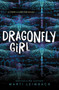 Dragonfly Girl by Marti Leimbach, 9780062995865