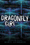 Dragonfly Girl by Marti Leimbach, 9780062995865