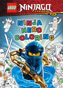 LEGO NINJAGO: Ninja Hero Coloring by AMEET Publishing, 9780794447137