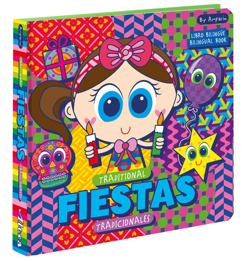 Traditional Fiestas: Fiestas tradicionales (Libros bilingües para niños / Bilingual books for toddlers) by Amparin, Univision, 9781644731604