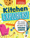 Kitchen Explorers! (60+ recipes, experiments, and games for young chefs) by America's Test Kitchen Kids, 9781948703628