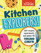 Kitchen Explorers! (60+ recipes, experiments, and games for young chefs) by America's Test Kitchen Kids, 9781948703628