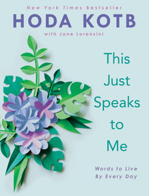 This Just Speaks to Me (Words to Live By Every Day) by Hoda Kotb, 9780593191088