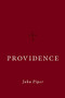 Providence - 9781433568343 by John Piper, 9781433568343