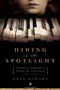 Hiding in the Spotlight - 9781605980454 by Greg Dawson, 9781605980454