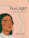 Feelings (A Story in Seasons) by Manjit Thapp, 9780593129753