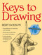 Keys to Drawing by Bert Dodson, 9780891343370