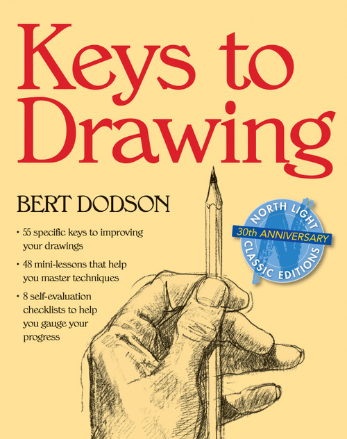 Keys to Drawing by Bert Dodson, 9780891343370