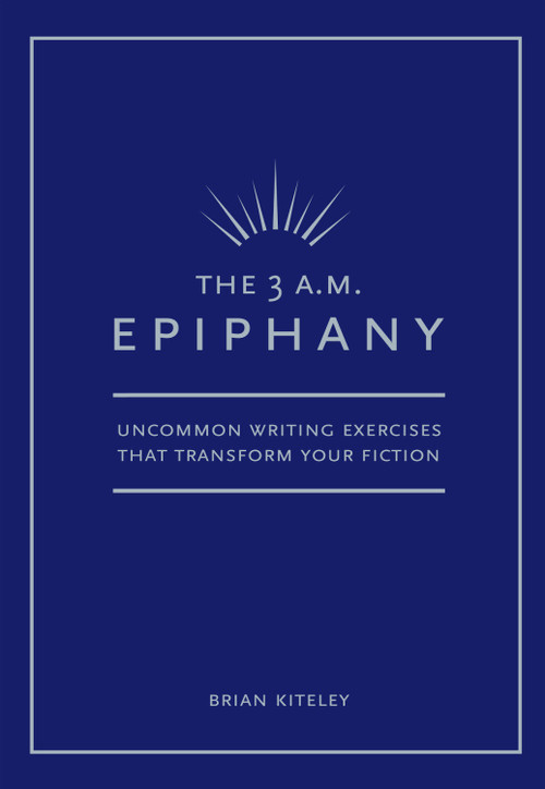 3 AM Epiphany by Brian Kiteley, 9781582973517
