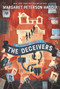 Greystone Secrets #2: The Deceivers - 9780062838414 by Margaret Peterson Haddix, 9780062838414