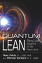 Quantum Lean (Taking Lean Systems to the Next Level) by Sean Fields, Michael Sanders, 9781604271751