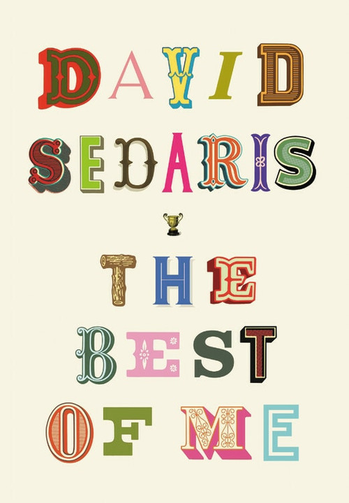 The Best of Me - 9780316628501 by David Sedaris, 9780316628501