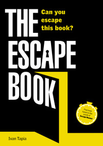 The Escape Book (Can You Escape This Book?) - 9780785838920 by Ivan Tapia, 9780785838920