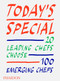 Today's Special (20 Leading Chefs Choose 100 Emerging Chefs) by Phaidon Editors, 9781838661359