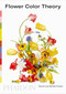 Flower Color Theory by Taylor Putnam, Michael Putnam, 9781838661571