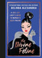 The Divine Feline (A chic cat lady's guide to woman's best friend) by Belinda Alexandra, 9781911632863