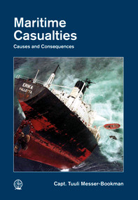 Maritime Casualties (Causes and Consequences) by Tuuli Messer-Bookman, Robert J. Meurn, 9780870336416