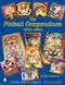 The Pinball Compendium: 1930s-1960s (1930s-1960s) by Michael Shalhoub, 9780764315275