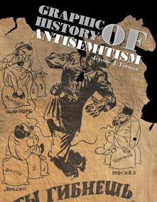 Graphic History of Antisemitism by Jerome J. Forman, 9780764346170