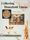 Collecting Household Linens by Frances Johnson, 9780764301117