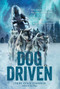 Dog Driven - 9780358447702 by Terry Lynn Johnson, 9780358447702