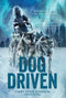 Dog Driven - 9780358447702 by Terry Lynn Johnson, 9780358447702