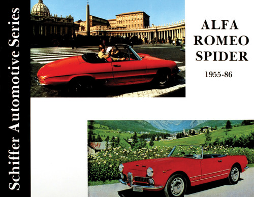 Alfa Romeo Spider 1955-1986 by Schiffer Publishing, Ltd., 9780887401954