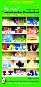 Mauzy's Comprehensive Handbook of Depression Glass Prices by Barbara & Jim Mauzy, 9780764322112