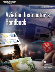 Aviation Instructor's Handbook (2026) (FAA-H-8083-9B) by Federal Aviation Administration (FAA), U.S. Department of Transportation, Aviation Supplies & Academics (ASA), 9781644250778