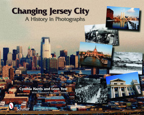Changing Jersey City (A History in Photographs) by Cynthia Harris, 9780764333637