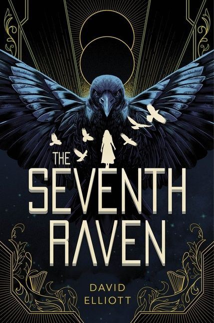The Seventh Raven by David Elliott, Rovina Cai, 9780358252115