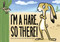I'm a Hare, So There! by Julie Rowan-Zoch, 9780358125068