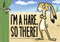 I'm a Hare, So There! by Julie Rowan-Zoch, 9780358125068