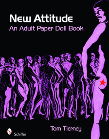 New Attitude (An Adult Paper Doll Book) by Tom Tierney, 9780764329852
