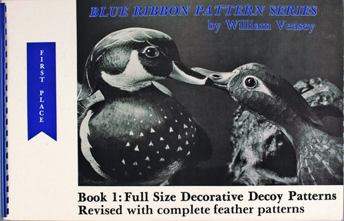 Blue Ribbon Pattern Series (Full Size Decorative Decoy Patterns) by William Veasey, 9780916838713