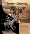 Ferrer-Dalmau (Art, History and Miniatures) by José Manuel Guerrero Acosta, Agustín Pacheco Fernández, Luis Miguel Esteban Laguardia, Miguél Angel Pérez Rubio, Jonee Tiedemann, 9780764350108