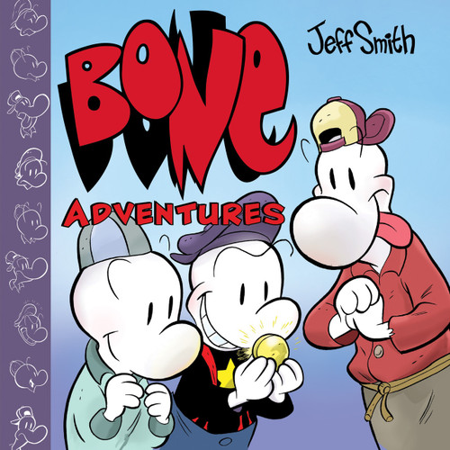 BONE Adventures (Combined volume) by Jeff Smith, 9781338620689
