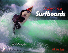 Today's Top Surfboards by Rod Sumpter, 9780764327643
