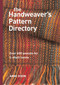 The Handweaver's Pattern Directory by Anne Dixon, 9781596680401