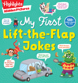 Hidden Pictures My First Lift-the-Flap Jokes by Highlights, 9781644723319