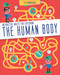 The Human Body (Interactive Mazes for Exploring) by Claudine Gaston, Christian Camara, Jeremie Claeys, 9780764360077