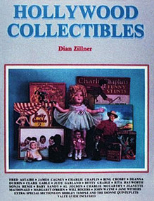 Hollywood Collectibles by Dian Zillner, 9780887403040