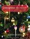 Christmas 1960 to the Present (A Collector's Guide to Decorations and Customs) by Robert Brenner, 9780764322457