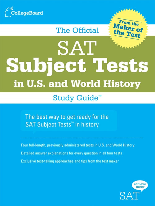 The Official SAT Subject Tests in U.S. & World History Study Guide, 9780874477696